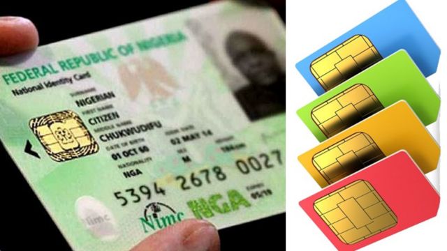 National Identity Number (NIN) Subscriber Identity Module (SIM)